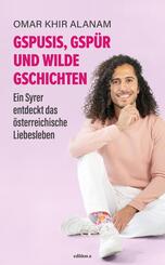 Gspusis, Gsp&uuml;r und wilde Gschichten