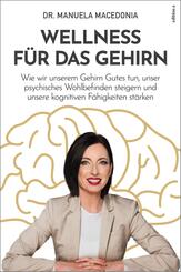 Wellness f&uuml;r das Gehirn
