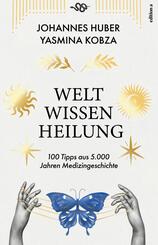 Weltwissen Heilung