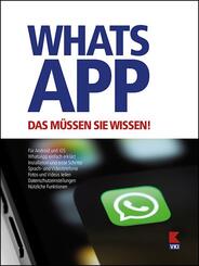 WhatsApp. Das m&uuml;ssen Sie wissen!