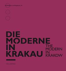 Die Moderne in Krakau / The Modern in Krakow