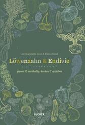 L&ouml;wenzahn & Endivie
