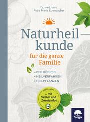 Naturheilkunde f&uuml;r die ganze Familie