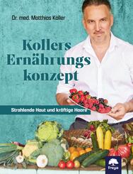 Kollers Ern&auml;hrungskonzept