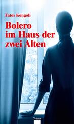 Bolero im Haus der zwei Alten