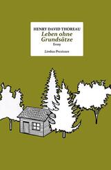 Leben ohne Grunds&auml;tze