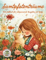 Samtpfotentr&auml;ume - Ein Malbuch f&uuml;r entspannende Auszeiten mit Katze