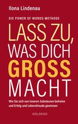 Lass zu, was dich gro&szlig; macht