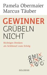 Gewinner gr&uuml;beln nicht