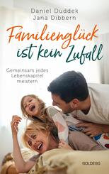 Familiengl&uuml;ck ist kein Zufall