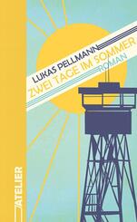 Zwei Tage im Sommer
