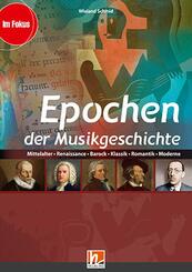 Epochen der Musikgeschichte, Erm&auml;&szlig;igtes Paketangebot (Heft+Medien), m. 1 Audio-CD, m. 1 DVD-ROM