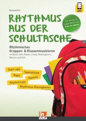 Rhythmus aus der Schultasche - inkl. Code f&uuml;r die HELBLING Media App
