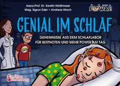 Genial im Schlaf - Geheimnisse aus dem Schlaflabor f&uuml;r Bestnoten und mehr Power am Tag