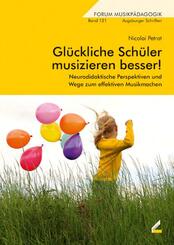 Gl&uuml;ckliche Sch&uuml;ler musizieren besser!