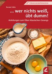 ... wer nichts wei&szlig;, &uuml;bt dumm!