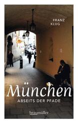 M&uuml;nchen abseits der Pfade