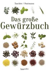 Das gro&szlig;e Gew&uuml;rzbuch