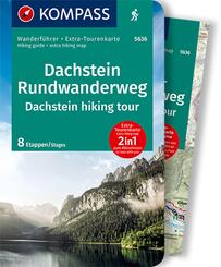 KOMPASS Wanderf&uuml;hrer Dachstein-Rundwanderweg, 8 Etappen mit Extra-Tourenkarte