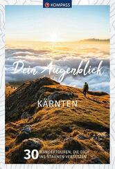 KOMPASS Dein Augenblick K&auml;rnten