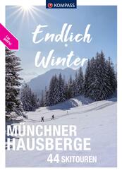 KOMPASS Endlich Winter - M&uuml;nchner Hausberge