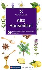 KOMPASS K&uuml;chensch&auml;tze Alte Hausmittel
