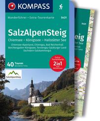 KOMPASS Wanderf&uuml;hrer SalzAlpenSteig, Chiemsee, K&ouml;nigssee, Hallst&auml;tter See, 40 Touren mit Extra-Tourenkarte