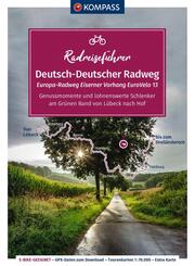 KOMPASS Radreisef&uuml;hrer Europa-Radweg Eiserner Vorhang / Deutsch-Deutscher Radweg