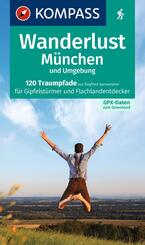 KOMPASS Wanderlust M&uuml;nchen und Umgebung