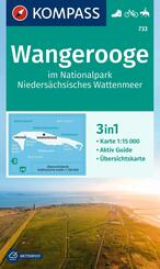 KOMPASS Wanderkarte 733 Wangerooge im Nationalpark Nieders&auml;chsisches Wattenmeer 1:15.000