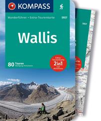 KOMPASS Wanderf&uuml;hrer Wallis, 80 Touren mit Extra-Tourenkarte