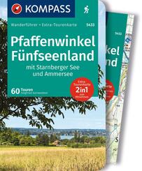 KOMPASS Wanderf&uuml;hrer Pfaffenwinkel, F&uuml;nfseenland, Starnberger See, Ammersee, 60 Touren mit Extra-Tourenkarte