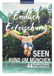 KOMPASS Endlich Erfrischung - Seen rund um M&uuml;nchen