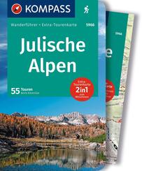 KOMPASS Wanderf&uuml;hrer Julische Alpen, 55 Touren mit Extra-Tourenkarte
