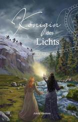 Die K&ouml;nigin des Lichts