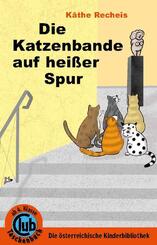 Die Katzenbande auf hei&szlig;er Spur