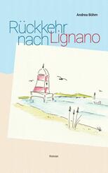R&uuml;ckkehr nach Lignano