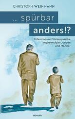 ... sp&uuml;rbar anders!?