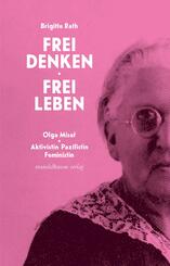 Frei denken, frei leben