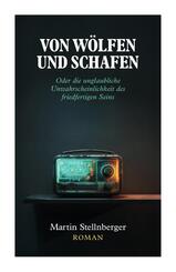 Von W&ouml;lfen und Schafen