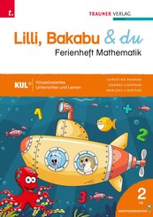 Lilli, Bakabu & du, Ferienheft Mathematik 2