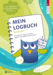 MeinLogbuch - Basisband, So werde ich Expert:in meiner eigenen Gesundheit und Krankheit + Online-Begleitpaket