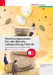 Rechnungswesen f&uuml;r die Berufsreifepr&uuml;fung (Teil 3)