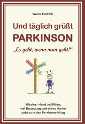 Und t&auml;glich gr&uuml;&szlig;t PARKINSON
