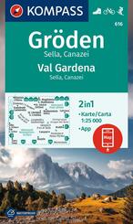 KOMPASS Wanderkarte 616 Gr&ouml;den / Val Gardena, Sella, Canazei 1:25.000