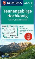 KOMPASS Wanderkarte 15 Tennengebirge, Hochk&ouml;nig, Hallein, Bischofshofen 1:50.000