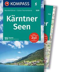 KOMPASS Wanderf&uuml;hrer K&auml;rntner Seen, 55 Touren mit Extra-Tourenkarte