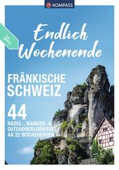 KOMPASS Endlich Wochenende - Fr&auml;nkische Schweiz