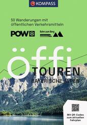 KOMPASS &Ouml;ffi Touren Bayerische Alpen