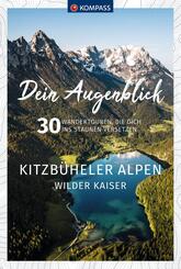 KOMPASS Dein Augenblick Kitzb&uuml;heler Alpen & Wilder Kaiser